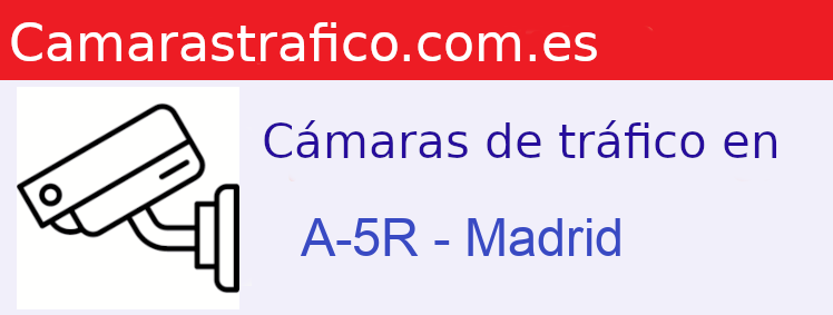 Cámaras dgt en la A-5R en la provincia de Madrid